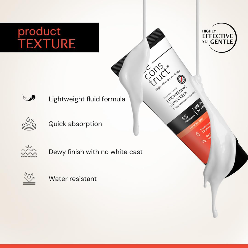 Deconstruct Brightening Fluid Sunscreen SPF 50+ with Niacinamide | Lightweight, Dewy &amp; Hydrating for Dry &amp; Normal Skin | Broad Spectrum UVA/UVB Protection | 8-Hour Long-Lasting, Water-Resistant | 50g