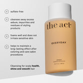 The Act Shampoo Everyday 280ml - Beauty Tribe